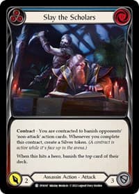 Slay the Scholars (Blue) - Dynasty - Flesh and Blood TCG card
