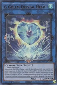 G Golem Crystal Heart - Battles of Legend: Crystal Revenge - YuGiOh card