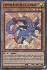 Crystal Beast Ruby Carbuncle - Battles of Legend: Crystal Revenge - YuGiOh card