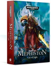Warhammer 40K: Mephiston: City of Light - Warhammer Novels - Warhammer Books card