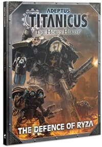 Adeptus Titanicus: The Horus Heresy - The Defence of Ryza - Warhammer Supplements - Warhammer Books card