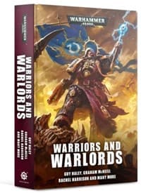 Warhammer 40K: Warriors and Warlords - Warhammer Novels - Warhammer Books card