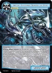 Metal Lifeform: School of Fish - The Underworld of Secrets - Force of Will card