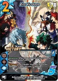 Evil vs. Good (Plus Ultra Pack 3 Victory) - UniVersus: My Hero Academia Promo Cards - UniVersus card