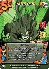 Viscous Lunge (Plus Ultra Pack 3 Victory) - UniVersus: My Hero Academia Promo Cards - UniVersus card