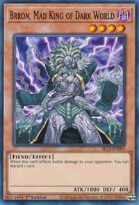 Brron, Mad King of Dark World - Structure Deck: Dark World - YuGiOh card