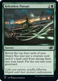 Relentless Pursuit - Jumpstart 2022 - Magic: The Gathering card