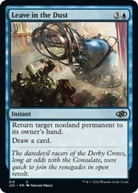 Leave in the Dust - Jumpstart 2022 - Magic: The Gathering card