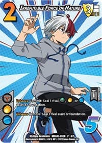 Irrefutable Force of Nature (Heroes Clash Extra Credit Series) - UniVersus: My Hero Academia Promo Cards - UniVersus card