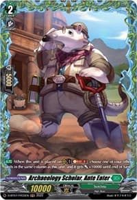 Archaeology Scholar, Ante Ealter (FR) - D-BT07: Raging Flames Against Emerald Storm - Cardfight Vanguard card