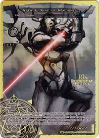 Arthur // Arthur, King of Machines - 10th Anniversary: Ruler Collection Set - Force of Will card