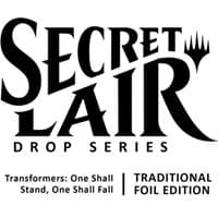 Secret Lair Drop: Transformers: One Shall Stand, One Shall Fall - Traditional Foil Edition - Secret Lair Drop Series - Magic: The Gathering card