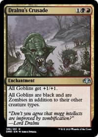 Dralnu's Crusade - Dominaria Remastered - Magic: The Gathering card