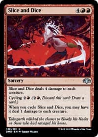 Slice and Dice - Dominaria Remastered - Magic: The Gathering card