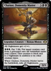 Chainer, Dementia Master - Dominaria Remastered - Magic: The Gathering card