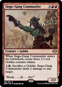 Siege-Gang Commander - Dominaria Remastered - Magic: The Gathering card