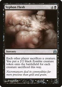 Syphon Flesh - Commander - Magic: The Gathering card