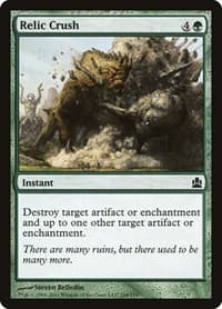 Relic Crush - Commander - Magic: The Gathering card