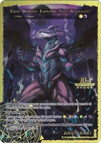 Ebon Dragon Emperor, Gill Alhama'at // Gill Alhama'at, He Who Grasps All (Bottom) - 10th Anniversary: Ruler Collection Set - Force of Will card