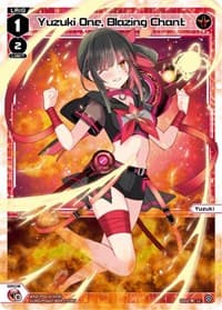 Yuzuki One, Blazing Chant - Welcome Back Diva -selector- - WIXOSS card