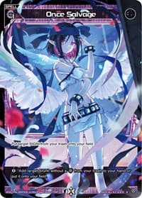 Once Salvage (Parallel Foil) - Welcome Back Diva -selector- - WIXOSS card