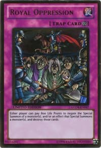 Royal Oppression - Gold Series 4: Pyramids Edition - YuGiOh card