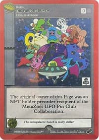 The Far Out Bunch (First Edition) - Miscellaneous Promos - MetaZoo card
