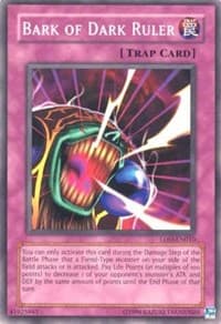 Bark of Dark Ruler - Legacy of Darkness (Worldwide English) - YuGiOh card