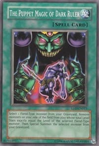The Puppet Magic of Dark Ruler - Legacy of Darkness (Worldwide English) - YuGiOh card
