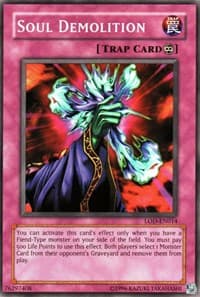 Soul Demolition - Legacy of Darkness (Worldwide English) - YuGiOh card