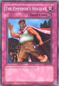 The Emperor's Holiday - Labyrinth of Nightmare (Worldwide English) - YuGiOh card