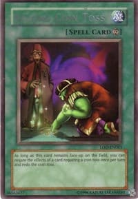 Second Coin Toss - Legacy of Darkness (Worldwide English) - YuGiOh card