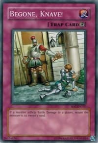 Begone, Knave! - Invasion of Chaos (Worldwide English) - YuGiOh card