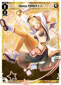 Dona FIRST++ - Welcome Back Diva -Lostorage- - WIXOSS card