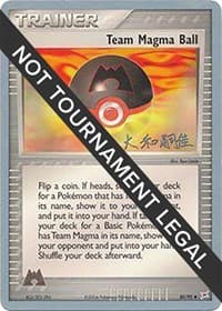 Team Magma Ball - 2004 (Tsuguyoshi Yamato) - World Championship Decks - Pokemon card