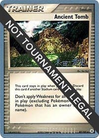 Ancient Tomb - 2005 (Takashi Yoneda) - World Championship Decks - Pokemon card