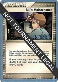 Bill's Maintenance - 2005 (Takashi Yoneda) - World Championship Decks - Pokemon card