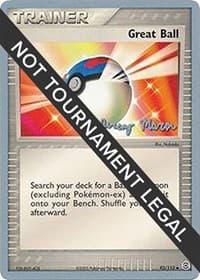 Great Ball - 2005 (Jeremy Maron) - World Championship Decks - Pokemon card