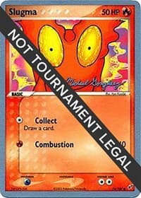 Slugma - 2005 (Michael Gonzalez) - World Championship Decks - Pokemon card