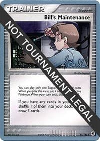 Bill's Maintenance - 2006 (Jimmy Ballard) - World Championship Decks - Pokemon card