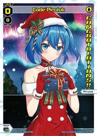 Code Piruluk (December 2022) (Winner) - Promo Cards - WIXOSS card