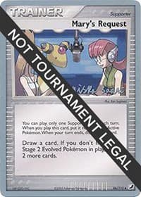 Mary's Request - 2006 (Miska Saari) - World Championship Decks - Pokemon card
