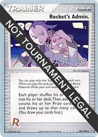 Rocket's Admin. - 2006 (Hiroki Yano) - World Championship Decks - Pokemon card