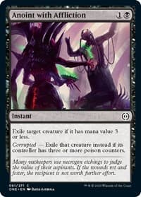 Anoint with Affliction - Phyrexia: All Will Be One - Magic: The Gathering card
