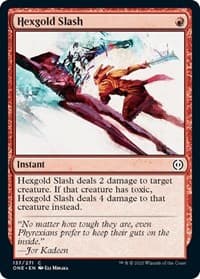 Hexgold Slash - Phyrexia: All Will Be One - Magic: The Gathering card