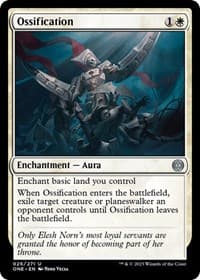 Ossification - Phyrexia: All Will Be One - Magic: The Gathering card