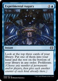 Experimental Augury - Phyrexia: All Will Be One - Magic: The Gathering card