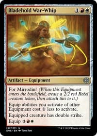 Bladehold War-Whip - Phyrexia: All Will Be One - Magic: The Gathering card