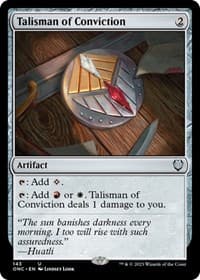 Talisman of Conviction - Commander: Phyrexia: All Will Be One - Magic: The Gathering card