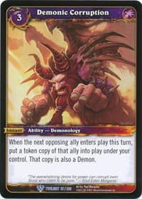 Demonic Corruption - Twilight of the Dragons - WoW card